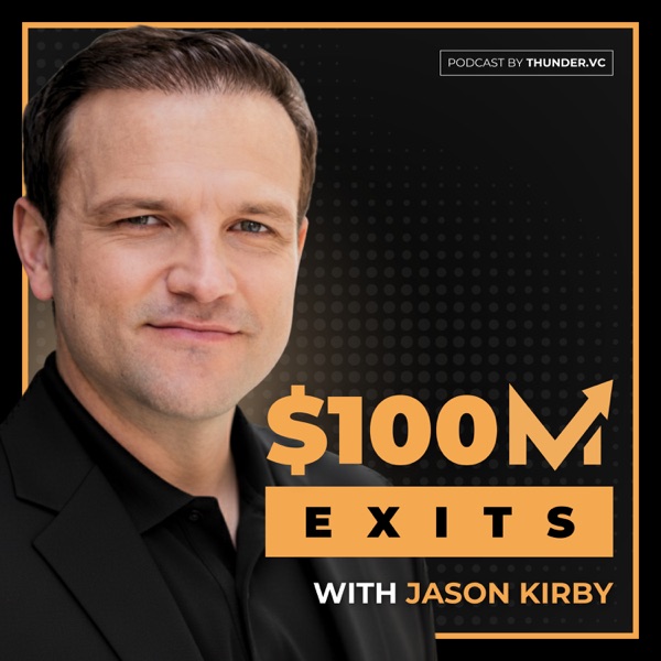 $100M Exits podcast cover art